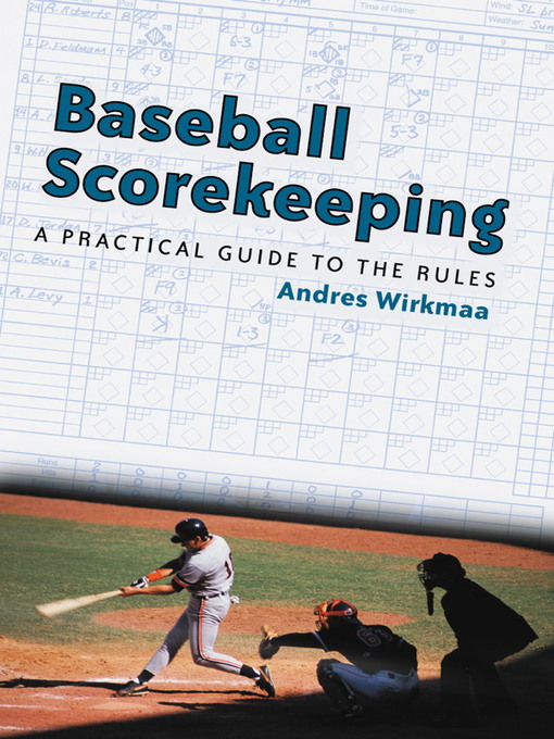 Title details for Baseball Scorekeeping by Andres Wirkmaa - Available